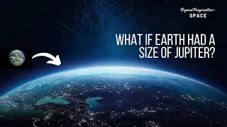 What if Earth was size of Jupiter? #earth #jupiter