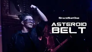 SpaceShipOne - Asteroid Belt (multicam - live 14.10.18)