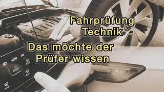 Technikfragen für die Fahrprüfung - Alles, was du wissen musst!