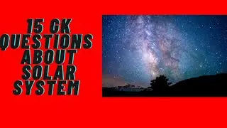 Solar System Quiz Questions & Answers | Exploring Our : Planets & Space | For Kids & Beginners