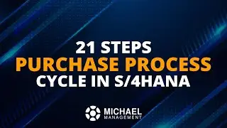 21 Steps - Purchase Process Cycle in S/4HANA - New Features in Purchasing Cycle - System Demo