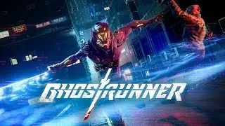 Ghostrunner GMV - Not Afraid to Die