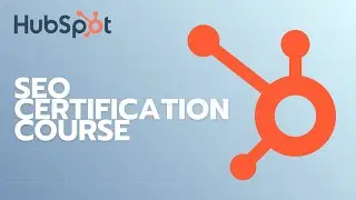 How To Use HubSpot SEO Certification Course (Be Certified) | Full Guide 2025