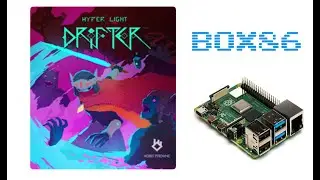Box86 on RPI4 : Hyper Light Drifter          support Ptitseb!
