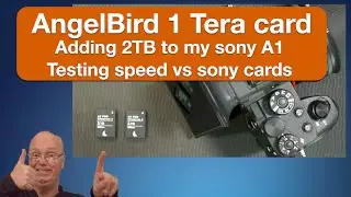 AngelBird 1 Tera express-a cards testing for sony A1