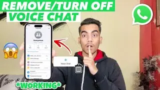 How To Remove WhatsApp Group Voice Chat | How To Turn Off Voice Chat In WhatsApp