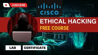 Ethical Hacking Complete Free Course | Cisco Ethical Hacker Course with Certificate | Hindi