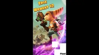Rachet&clank Rift Apart | Epic Moment #2