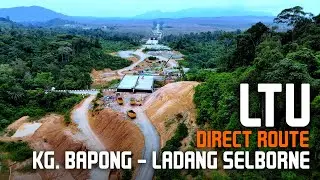 LTU/CSR Kuala Lipis: Direct Route Kg. Bapong - Sungai Jelai - Ladang Selborne, Pahang