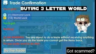 Buying 3 letter world l Growtopia