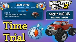 Beach buggy racing 2🚦Dusty Drive 🔥Time Trial 👑 Abilities Only 💫 Clutch + Crusher 🤏 10200 🌕 Gem's 30💎