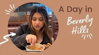 A Day In Beverly Hills With Sarah