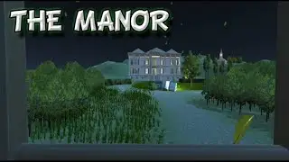 THE MANOR | Level Design EP. 9