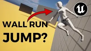 UE5 Wall Run Jump Tutorial | First Person Locomotion