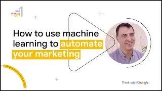 How to use machine learning to automate your marketing