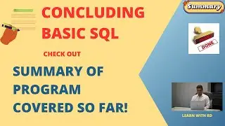 SQL Basics - SUMMARY OF TOPICS COVERED - Day11