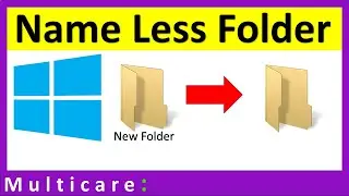 How to create folder without name in windows 10 : Name less folder