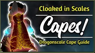 The Dragonscale Cape - The ENDGAME Cape of Guild Wars 2! | Cloaked in Scales Guide