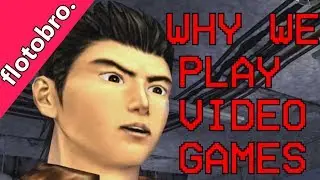Shenmue; And Why We Play Video Games  - flotobro