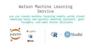 Watson Machine Learning - Getting Started with AI using IBM Watson