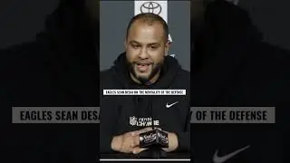 Eagles Sean desai breaks down the defensive mindset of the team 