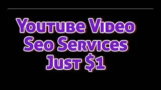 dominate youtube with quality seo services