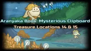 Aranyaka Book: Mysterious Clipboard - Picture 14 & 15 Treasure Locations | Genshin Impact