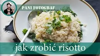 Jak zrobić risotto