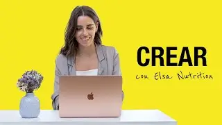 Cómo crear y lanzar infoproductos con Elsa Nutrition