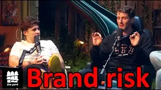 We're a brand risk