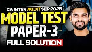 CA Inter Audit Sept 25/ Jan 26 Model Test Paper | CA Inter Audit MTP | 3 | By CA Aakash Pednekar