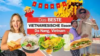 Beste Essen in Da Nang Vietnam - Banh Xeo, My Quang und mehr