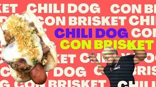 CÓMO PREPARAR EL MEJOR CHILI DOG by BEARS IN THE KITCHEN