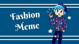 Fashion meme | Friday Night Funkin', Pico's School & Special guests UwU