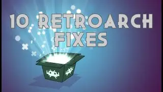 10 Common Retroarch Problems & Solutions