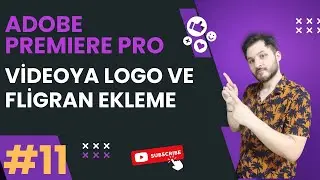 Adobe Premiere Pro Tutorials |11- Adding Logo to Video 