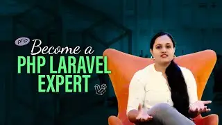 PHP Laravel | Jumpstart your career with Inmakes Learning Hub