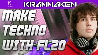 Making Techno Music With FL Studio 20