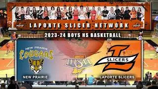 LaPorte vs. New Prairie Boy's High School Basketball