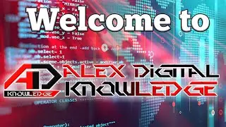 Welcome to Alex Digital Knowledge