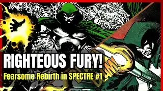 Righteous FURY Unleashed! Brutal Death & Fearsome Rebirth in The Spectre Issue 1
