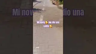 Mi novia me día una salida #shorts