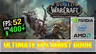 INCREASE FPS IN WORLD OF WARCRAFT ! ( ULTIMATE FPS BOOST | GET MORE FPS )