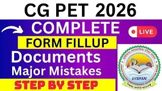 CG PET 2024 Application Form - CG PET Registration 2024| How To Fill CG PET 2024 Application Form