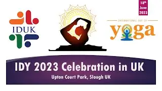 International Day of Yoga 2023 in UK - IDUK Group #yoga #hathyoga #indiandiaspora #nri #uk #idy2023