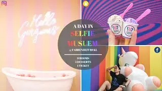 I spent a day in SELFIE MUSEUM Kuala Lumpur - What's in it? 