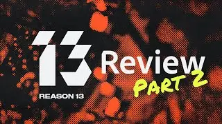 Reason 13 vs Ableton Live 12.1 (an embarrassing comparison)