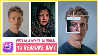 Poster Remake Tutorial: 13 Reasons Why | Photo Editing Tutorial | YouCam Perfect