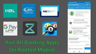 How To Fix All Banking Apps On Rooted Phone | Root Detection All Problem Solved