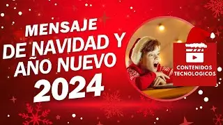 Mensaje especial de navidad Contenidos Tecnologicos 2024
